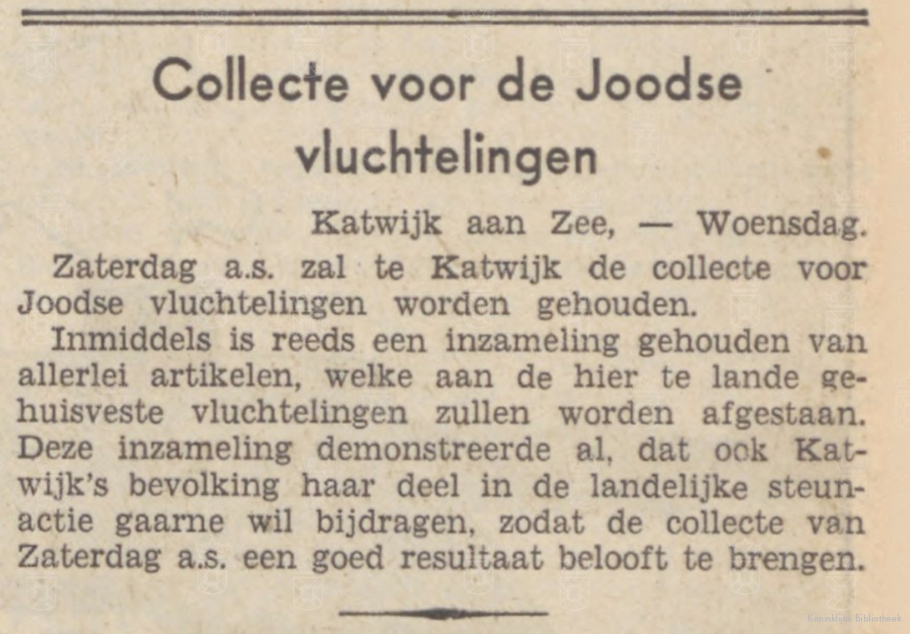 Het Zaans Volksblad maakt melding van de collecte ten behoeve van de Joodse vluchtelingen in Katwijk.